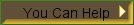 You Can Help